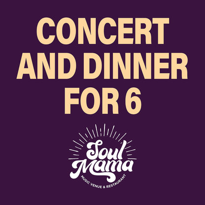 Pre Book Concert & Dinner For 6